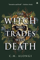 The Witch who Trades with Death 1836730292 Book Cover