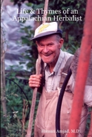 Life & Thymes of an Appalachian Herbalist 1411662792 Book Cover