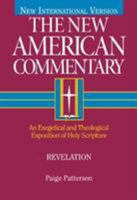 Revelation: An Exegetical and Theological Exposition of Holy Scripture 0805401393 Book Cover