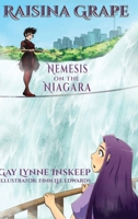 Raisina Grape: Nemesis on the Niagara (Raisina Grape Mysteries) B0G3GWPKPZ Book Cover
