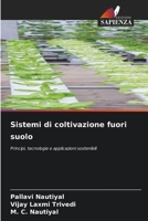 Sistemi di coltivazione fuori suolo (Italian Edition) 6630443195 Book Cover