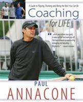 Coaching for Life: A Guide to Playing, Thinking and Being the Best You Can Be 1633843823 Book Cover