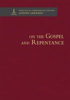 On the Gospel and Repentance 0758646976 Book Cover