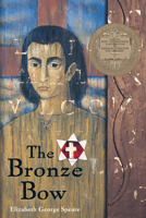 The Bronze Bow 0395137195 Book Cover
