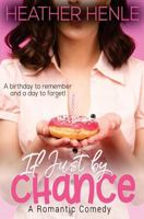If Just by Chance 1721085033 Book Cover