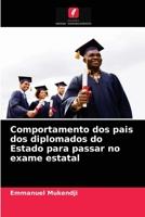 Comportamento dos pais dos diplomados do Estado para passar no exame estatal 6204080296 Book Cover