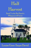 Half Harvest 1630665908 Book Cover