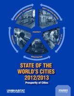 State of the World's Cities 2012/2013: Prosperity of Cities 1138410748 Book Cover