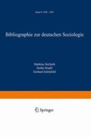 Bibliographie Zur Deutschen Soziologie: Band 4: 1992 1995 3322899470 Book Cover
