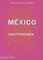 México Gastronomia (Mexico: The Cookbook) (Spanish Edition) 0714870420 Book Cover