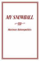 My Snowball 1434965953 Book Cover