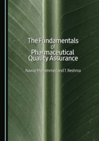 The Fundamentals of Pharmaceutical Quality Assurance 1036441199 Book Cover