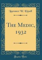 The Medic, 1932 0666142688 Book Cover