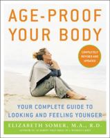 Age-Proof Your Body 0071462643 Book Cover