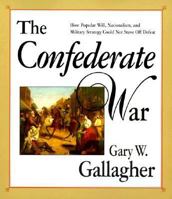 The Confederate War 067416055X Book Cover
