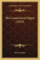 The Connecticut Digest 1167026179 Book Cover