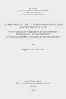 Les Membres Du Coetus Internationalis Patrum Au Concile Vatican II: Inventaire Des Interventions Et Souscriptions Des Adherents Et Sympathisants. List 904293087X Book Cover