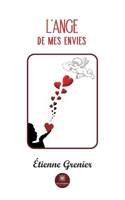 L'ange de mes envies B09S5PJLZ3 Book Cover