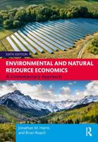 Environmental and Natural Resource Economics: A Contemporary Approach 1032914173 Book Cover