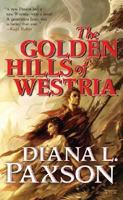 The Golden Hills of Westria 0765308894 Book Cover