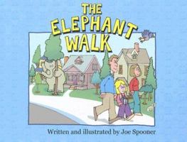 The Elephant Walk 0974568635 Book Cover