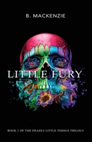 Little Fury 106904850X Book Cover