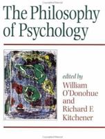 The Philosophy of Psychology 0761953051 Book Cover