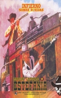 Infierno sobre ruedas (Colección Oeste) 1619513889 Book Cover