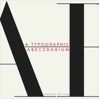 A Typographic Abecedarium 1909631000 Book Cover