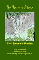 "The Emerald Realm" (The Mysteries of Veron, Volume 4) 0982958269 Book Cover