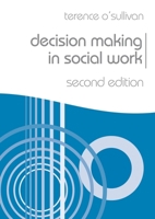 Decision Making in Social Work 0230223591 Book Cover