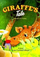 Giraffe's Tale 1873796463 Book Cover