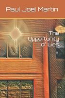 The Opportunity of Lies B09T5YRKN2 Book Cover