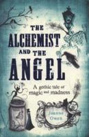 The Alchemist and the Angel 1444001949 Book Cover