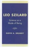 Leo Szilard 0761803084 Book Cover