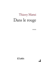 Dans le rouge 2709630982 Book Cover