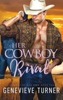Her Cowboy Rival 1734822910 Book Cover