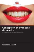 Conception et avancées du sourire: Du classique à la nouvelle technologie 6205945509 Book Cover