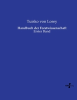 Handbuch der Forstwissenschaft: Erster Band (German Edition) 3737217556 Book Cover