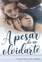 A pesar de no olvidarte B09NR5XMM5 Book Cover