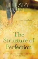 The Structure of Perfection (The Seedling Homestead Series) 1950335089 Book Cover