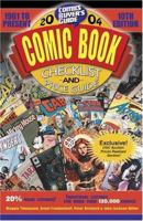 2004 Comic Book Checklist and Price Guide: 1961 To Present (Comic Book Checklist and Price Guide) 0873496515 Book Cover