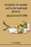 Stories to Share with My Partner Book 8 1763876365 Book Cover