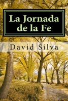 La Jornada de la Fe 197589636X Book Cover