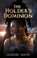 The Holder's Dominion 1592985807 Book Cover