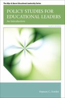Policy Studies for Educational Leaders: An Introduction (3rd Edition) 013099393X Book Cover