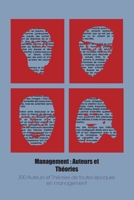 Management : Auteurs et Théories: 300 Auteurs et Théories de toutes époques en management (French Edition) B0DH3GF47X Book Cover