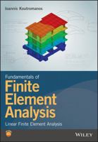 Fundamentals of Finite Element Analysis: Linear Finite Element Analysis 1119260086 Book Cover