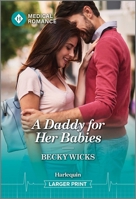 A Daddy for Her Babies 1335943064 Book Cover