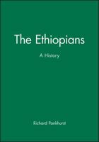 The Ethiopians: A History 0631224939 Book Cover